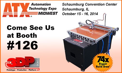 3DP Unlimited at ATX Midwest Booth 126